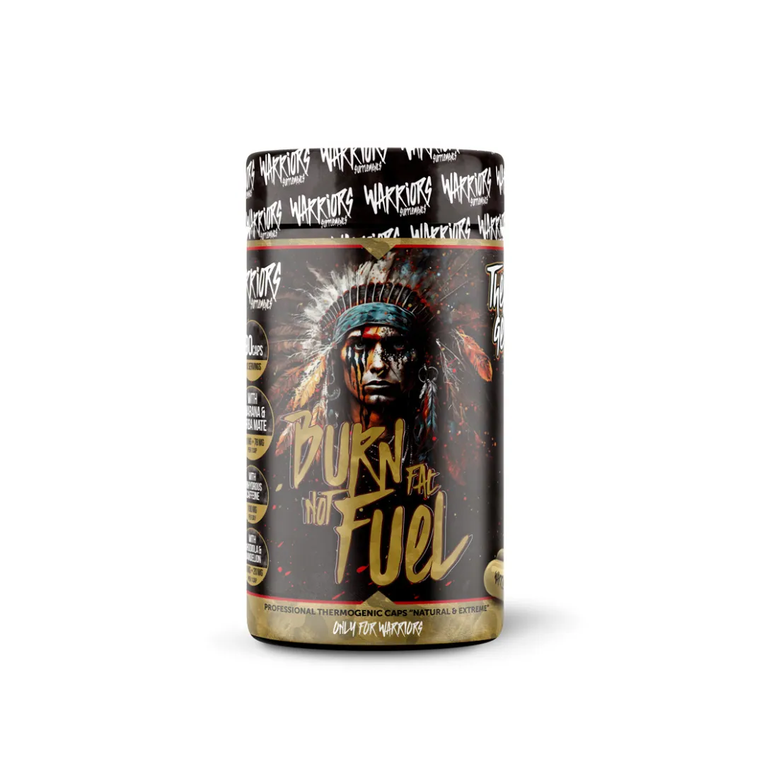 Burn Fat not Fuel Warriors